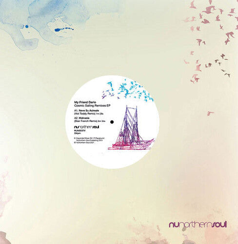 My Friend Dario: Cosmic Sailing Remixes - 12-INCH SINGLE
