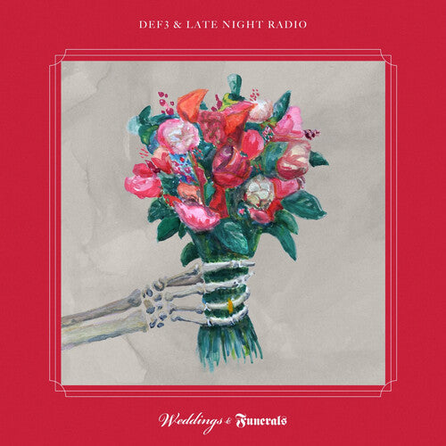 Def3 & Late Night Radio: Weddings & Funerals { Record }