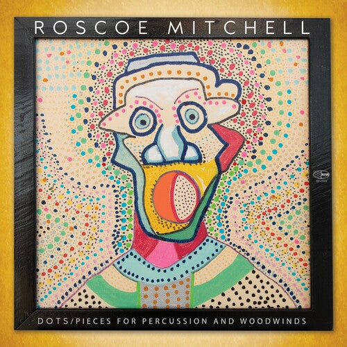 Roscoe Mitchell: Dots / Pieces For Percussion And Woodwinds - VINYL
