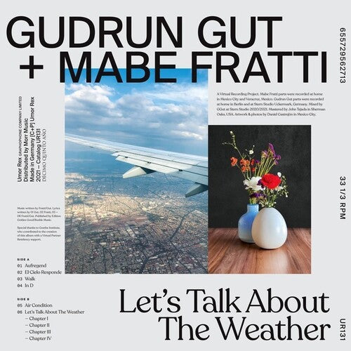 Gut, Gudrun / Mabe Fratti: Let's Talk About The Weather { Record }