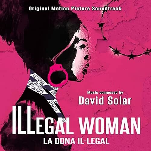 David Solar: Illegal Woman (Original Motion Picture Soundtrack) - CD
