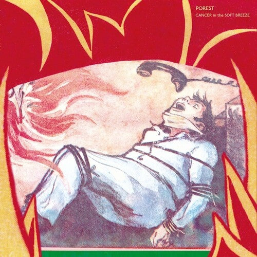 Porest: Cancer in the Soft Breeze { Record }