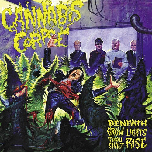 Cannabis Corpse: Beneath Grow Lights Thou Shalt Rise - VINYL