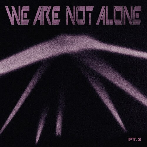 Various Artists: We Are Not Alone - Part 2 / VARIOUS { Record }