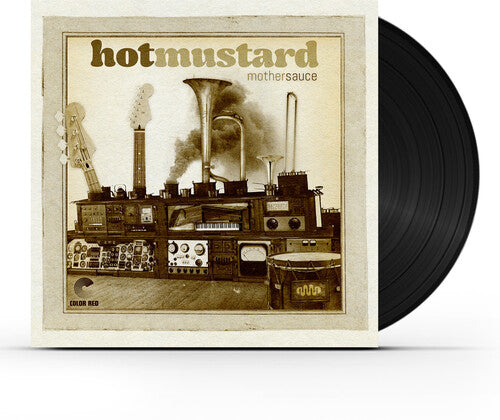 Hot Mustard: Mother Sauce { Record }