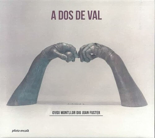 Various Artists: A Dos De Val: Ovidi Montllor Diu Joan Fuster / Various - CD