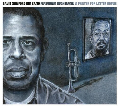 David Sanford: A Prayer For Lester Bowie - CD