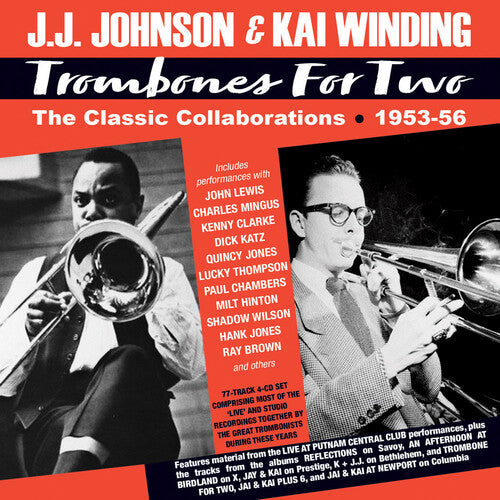 Johnson, J.J. / Winding, Kai: Trombones For Two: The Classic Collaborations 1953-56 - CD