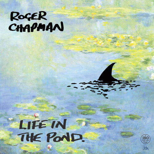 Roger Chapman: Life In The Pond { Record }