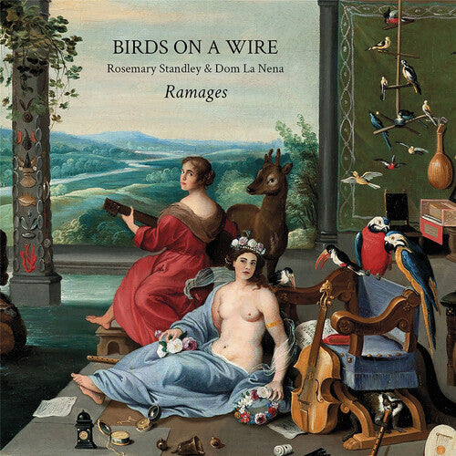 Birds on a Wire: Ramages - COMPACT DISCS