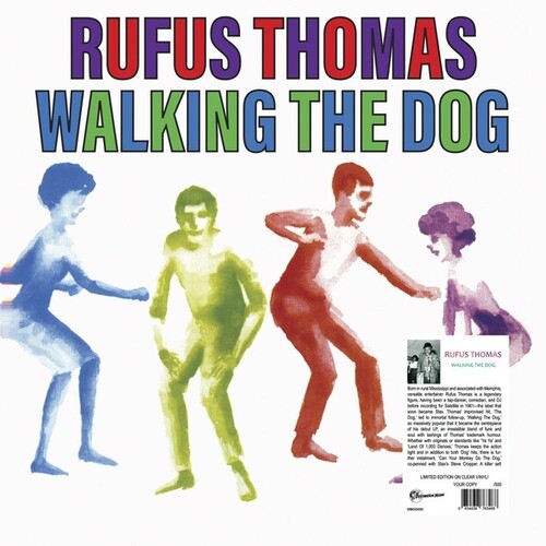 Rufus Thomas: Walking The Dog [Clear Vinyl] - VINYL