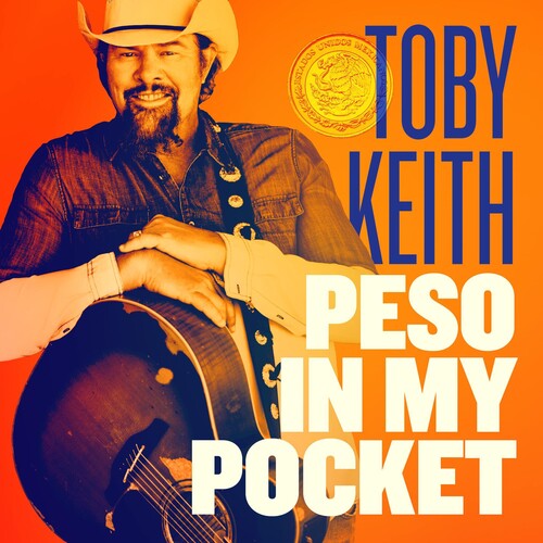 Toby Keith: Peso In My Pocket - COMPACT DISCS