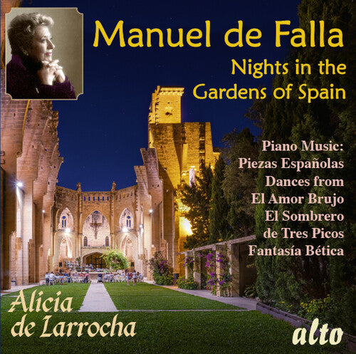 Alicia de Larrocha: Falla: Nights in the Gardens of Spain & Piano Favourites - COMPACT DISCS