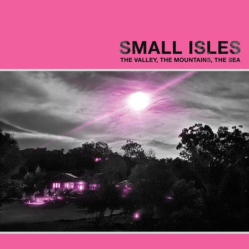 Small Isles: The Valley, The Mountains, The Sea { Record }