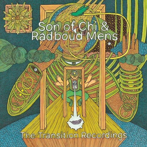 Son of Chi & Radboud Mens: Transition Recordings { Record }