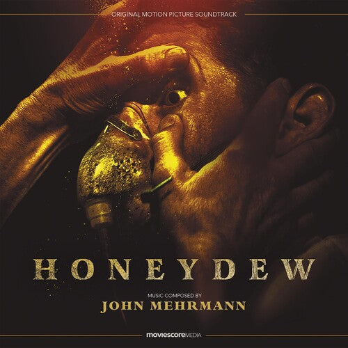 John Mehrmann: Honeydew - Original Soundtrack - CD