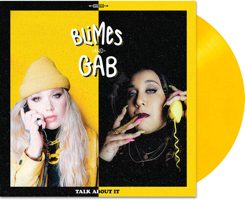 Blimes & Gab: Talk About It { Record }