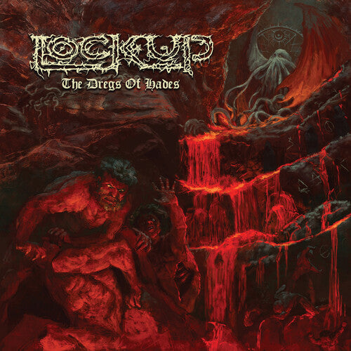 Lock Up: The Dregs of Hades - CD
