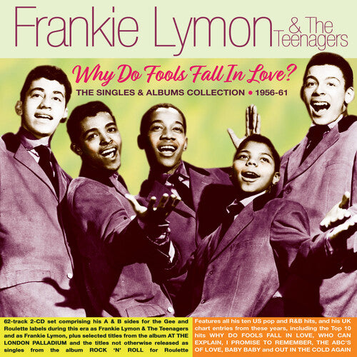 Frankie Lymon & the Teenagers: Why Do Fools Fall In Love? The Singles & Albums Collection 1956-61 - CD
