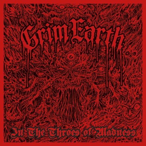 Grim Earth: In The Throes Of Madness - CD