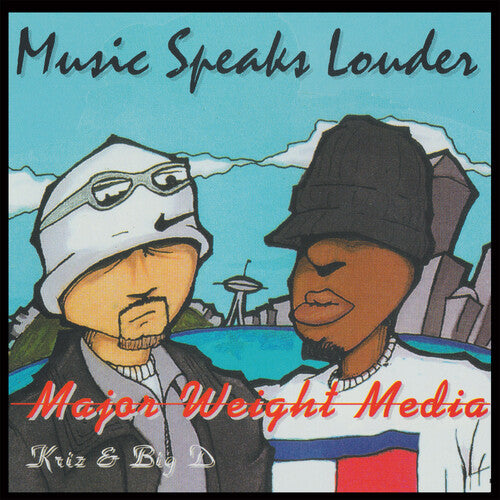 Major Weight Media: Music Speaks Louder - COMPACT DISCS