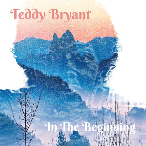 Teddy Bryant: In the Beginning { Record }