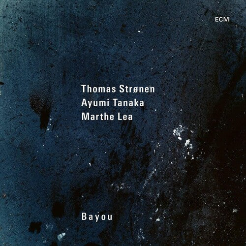 Tanaka, Ayumi / Lea, Marthe / Thomas: Bayou - VINYL