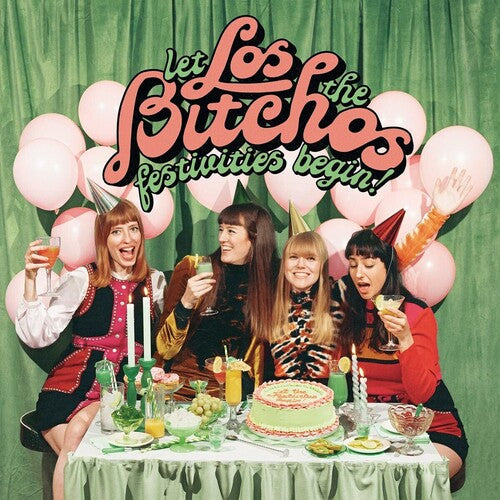 Los Bitchos: Let The Festivities Begin! - CD
