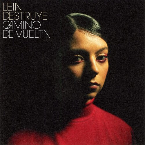 Leia Destruye- Camino De Vuelta ( LP )