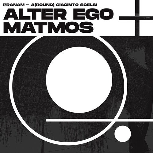 Alter Ego / Matmos: Pranam { Record }