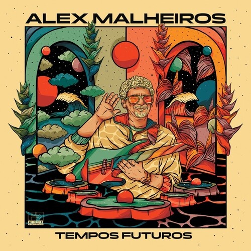Alex Malheiros: Tempos Futuros - CD
