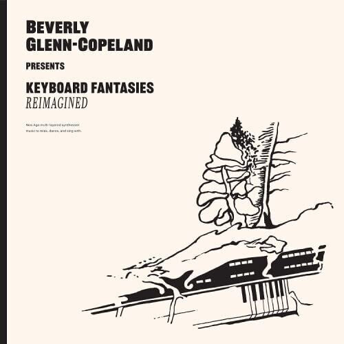 Beverly Glenn-Copeland: Keyboard Fantasies Reimagined - VINYL