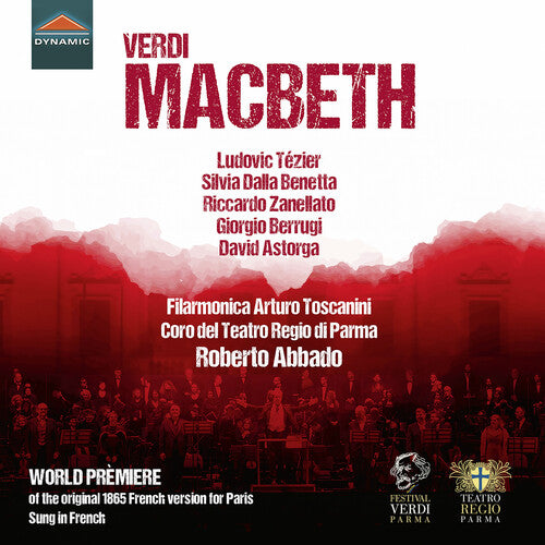 Filarmonica Arturo Toscanini: MacBeth (1865 French Version) - COMPACT DISCS