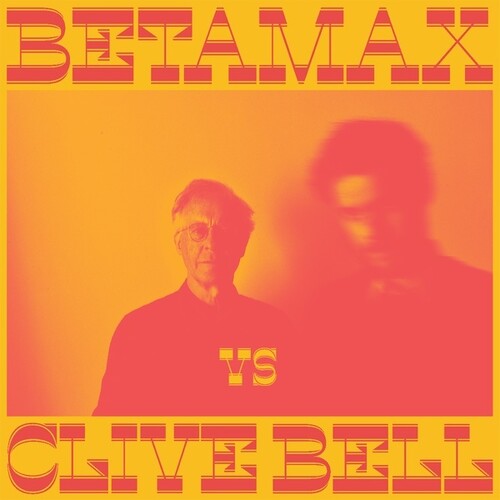 Betamax vs Clive Bell: Betamax Vs Clive Bell { Record }