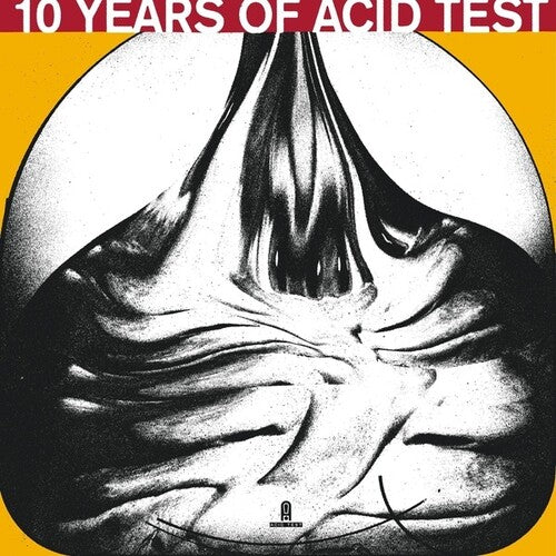 Various Artists: 10 Years Of Acid Test (Various Artists) { Record }