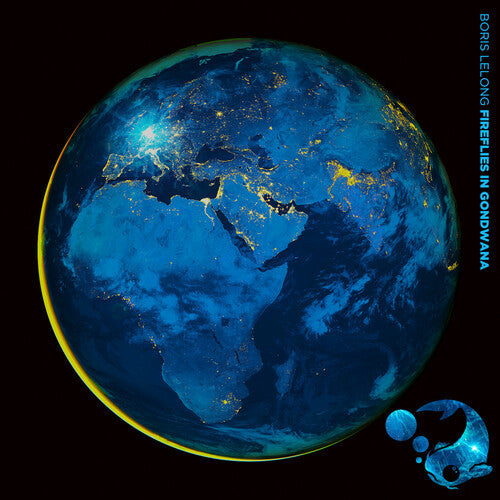 Boris Lelong: Fireflies in Gondwana - COMPACT DISCS