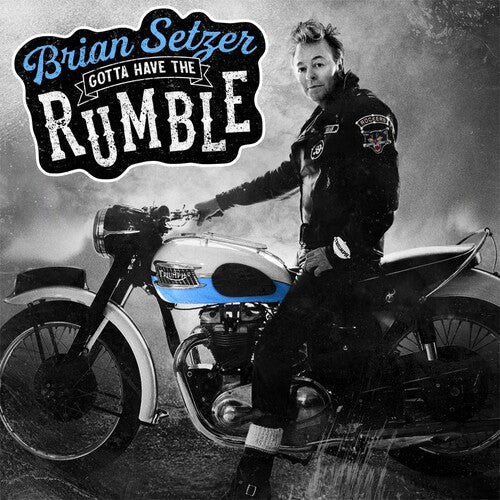 Brian Setzer: Gotta Have The Rumble - VINYL