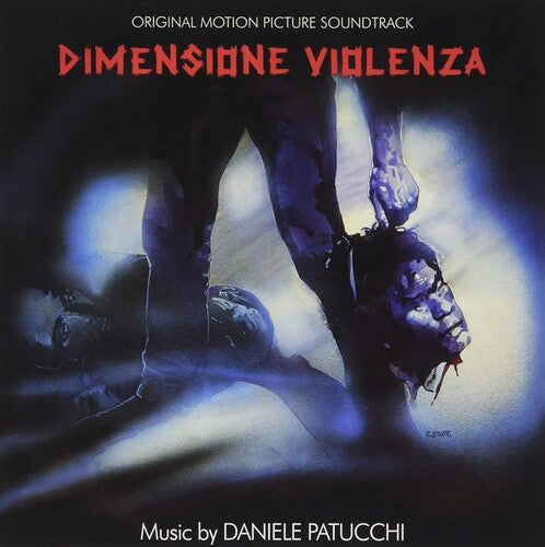 Patucchi Daniele: Dimensione Violenza (Original Soundtrack) - CD
