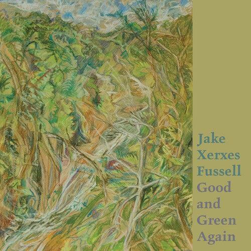 Jake Xerxes Fussell- Good And Green Again ( LP )