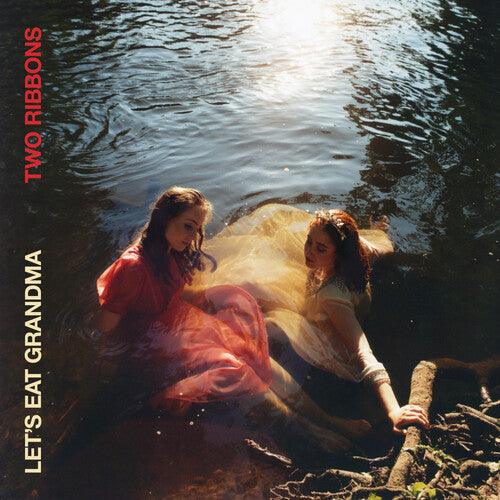Let's Eat Grandma- Two Ribbons (Deluxe) ( LP )