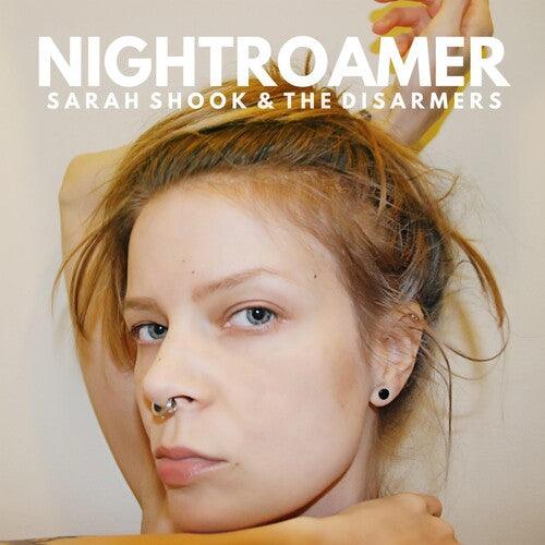 Sarah Shook & The Disarmers- Nightroamer ( LP )