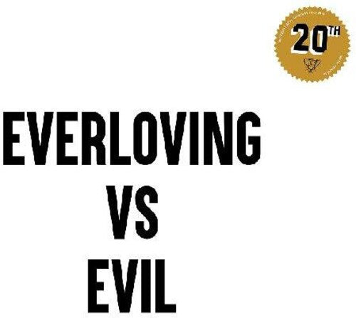 Various Artists: Everloving Vs. Evil (Various Artists) - VINYL