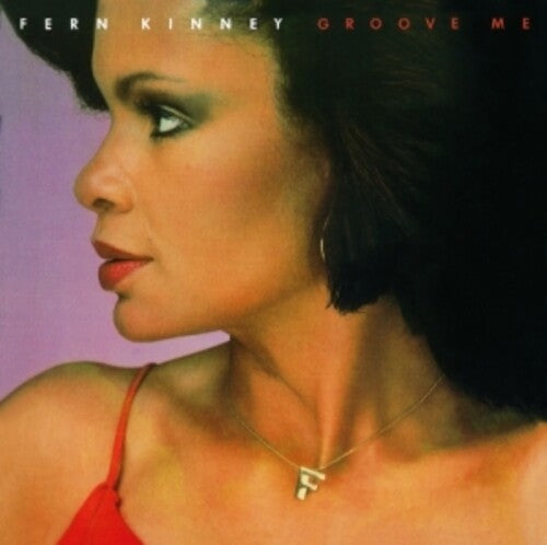 Fern Kinney: Groove Me (incl. 6 bonus tracks) - CD