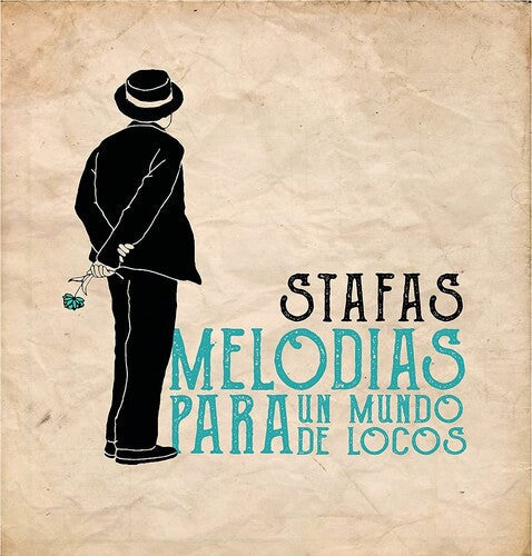 Stafas: Melodias Para Un Mundo De Locos - CD