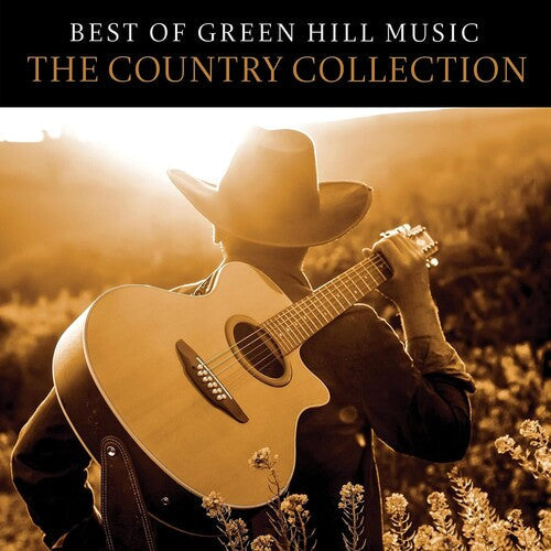Various Artists: Best Of Green Hill Music: The Country Collection (Various Artists) - COMPACT DISCS
