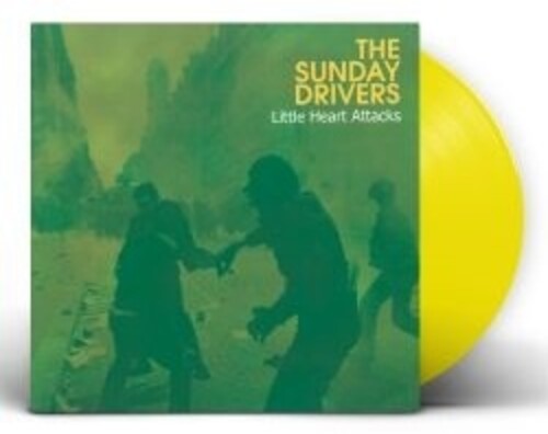 The Sunday Drivers: Little Heart Attacks (Yellow Vinyl) - VINYL