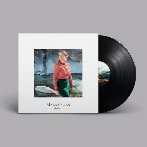 Mala Oreen: Awake { Record }