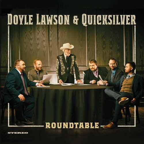 Doyle Lawson & Quicksilver: Roundtable { Record }