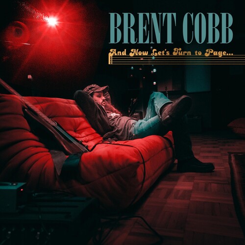 Brent Cobb: And Now, Lets Turn To Page - COMPACT DISCS