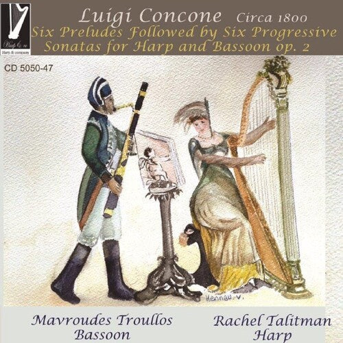 Concone / Talitman, Rachel / Troullos, Mavroudes: Luigi Concone: Six Preludes Followed By Six Progressive Sonatas For Harp & Bassoon Op 2 - COMPACT DISCS